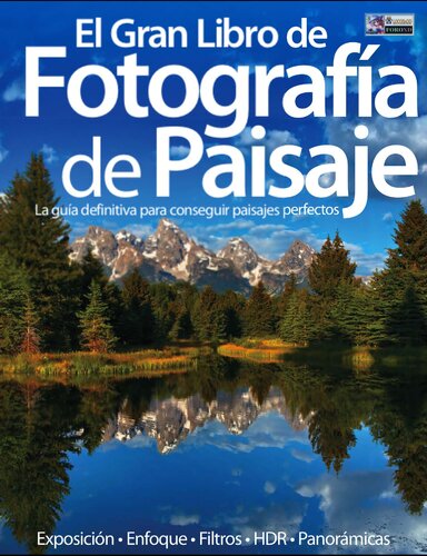 El Gran Libro De La Fotografia De Paisaje