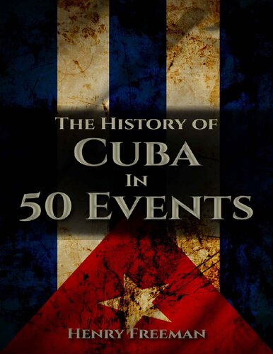 The History of Cuba in 50 Events