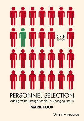 Personnel selection: adding value through people - a changing picture