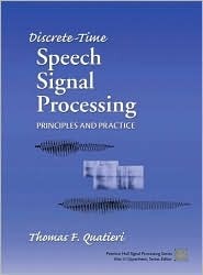 Discrete-time speech signal processing: principles and practice