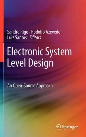 Electronic System Level Design: an Open-Source Approach