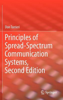 Principles of Spread-Spectrum Communication Systems, Second Edition