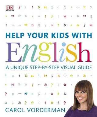 Help Your Kids with English: A Unique Step-by-Step Visual Guide