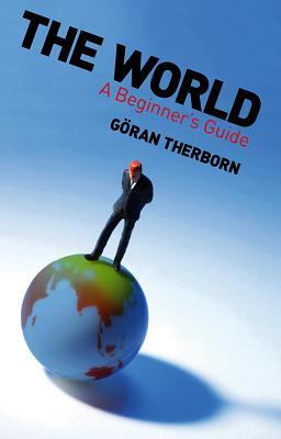 The world: a beginner's guide
