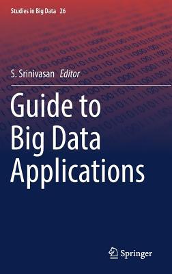 Guide to Big Data Applications