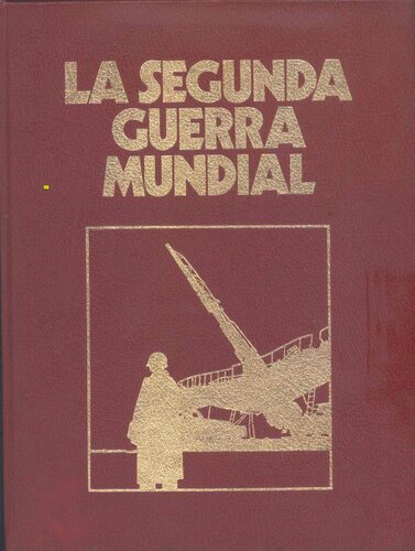 Cronica Militar Y Politica De La Segunda Guerra Mundial  07