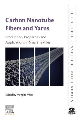 Carbon nanotube fibres and yarns: production, properties and applications in smart textiles