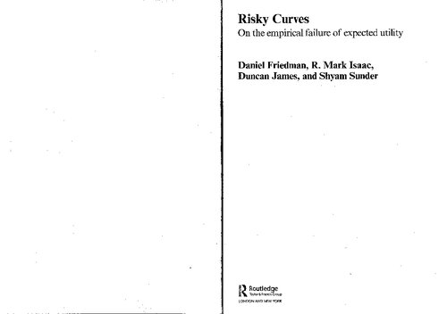 Risky Curves: On the Empirical Failure of Expected Utility