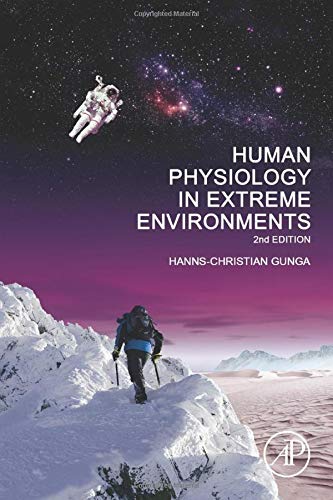 Human Physiology in Extreme Environments
