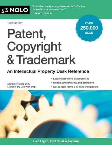 Patent, copyright et trademark : an intellectual property desk reference