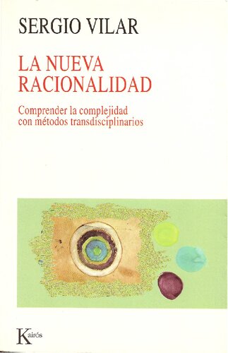 La Nueva Racionalidad