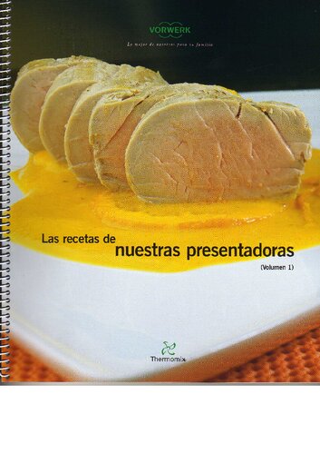 Las Recetas De Nuestras Presentadoras