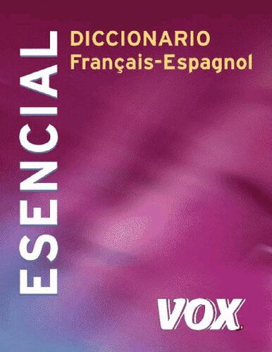 Diccionario Esencial Francais Espagnol