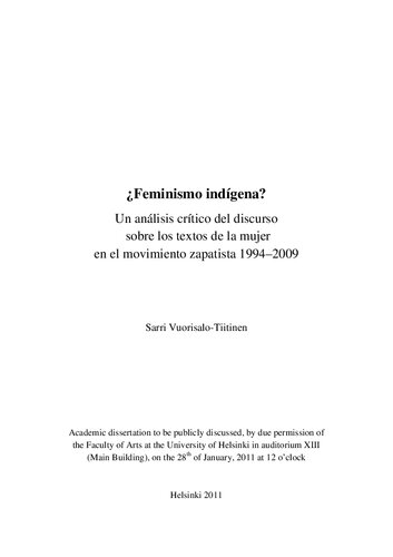 ¿Feminismo indígena?:  Un análisis crítico del discurso Un análisis crítico del discurso sobre los textos de la mujer en el movimiento zapatista 1994-2009