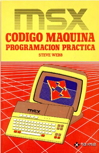 Msx  Codigo Maquina  Programacion Practica