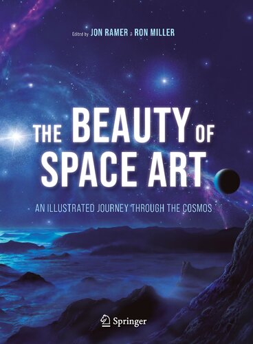 the BEAUTY OF SPACE ART : an illustrated journey through the cosmos.
