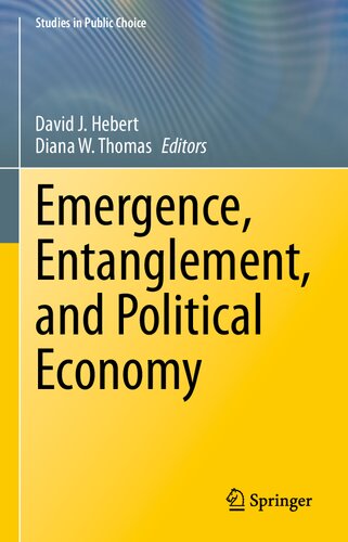 Emergence, Entanglement, and Political Economy