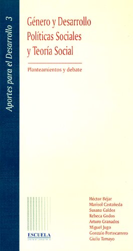 Genero Y Desarrollo Politicas Sociales Y Teoria Social