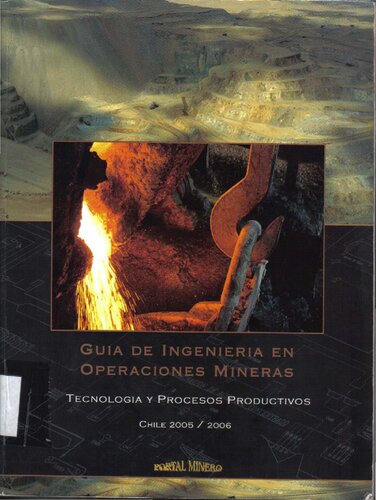 Guia De Ingenieria En Operaciones Mineras