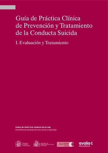 Guia De Practica Clinica De Prevencion Y Tratamiento De La Conducta Suicida I