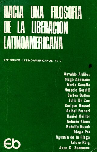 Hacia Una Filosofia De La Liberacion Latinoamericana