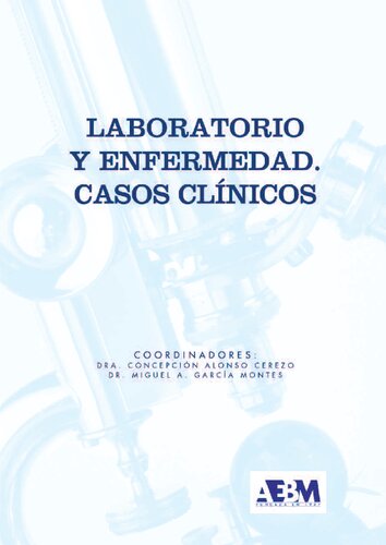 Laboratorio y Enfermedad Casos Clinicos I