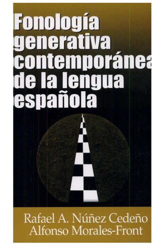Fonología generativa contemporánea de la lengua española [incompleto]