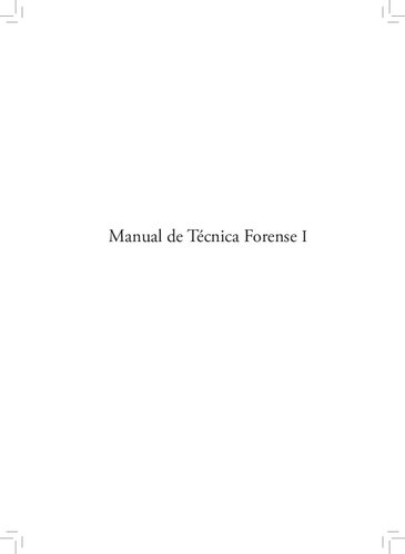 Manual De Tñcnica Forense I (Uruguay)