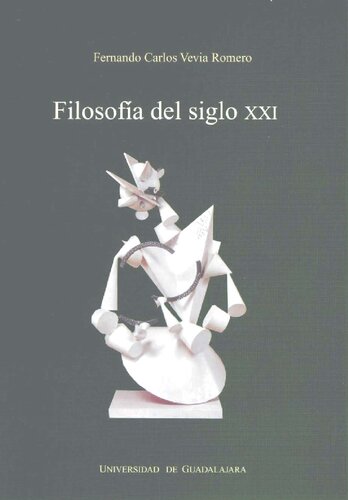 Filosofía del siglo XXI