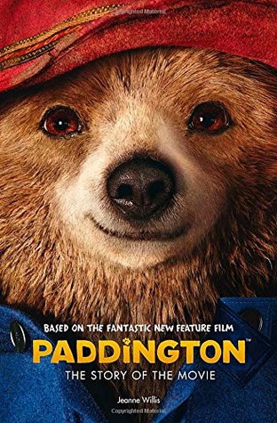 Paddington: the story of the movie