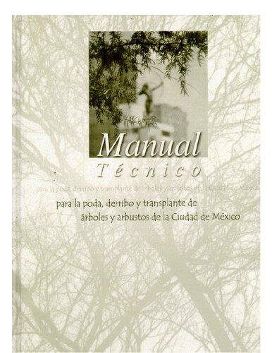 Manual Tecnico Poda Derribo Trasplante Arboles