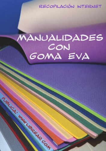 Manualidades Con Goma Eva