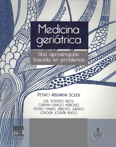 Medicina Geriatrica Una aproximacion basada en problemas