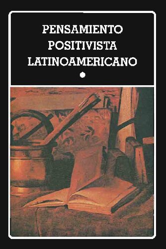 Pensamiento Positivista Latinoamericano 1