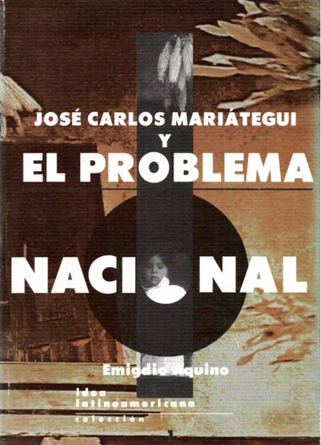 José Carlos Mariátegui y el problema nacional