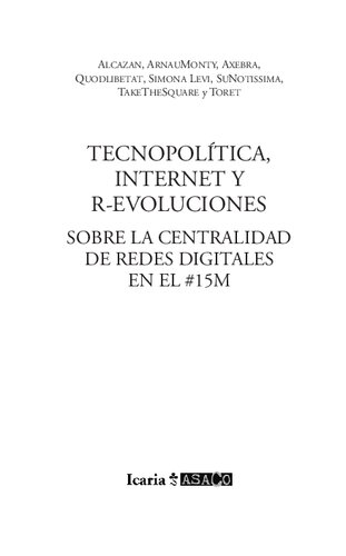 Tecnopolitica Internet Y R Evoluciones