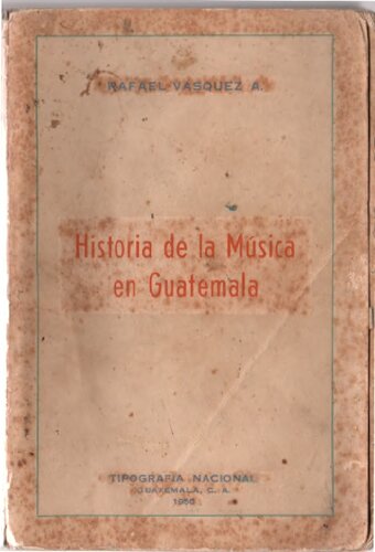 Historia De La Musica En Guatemala