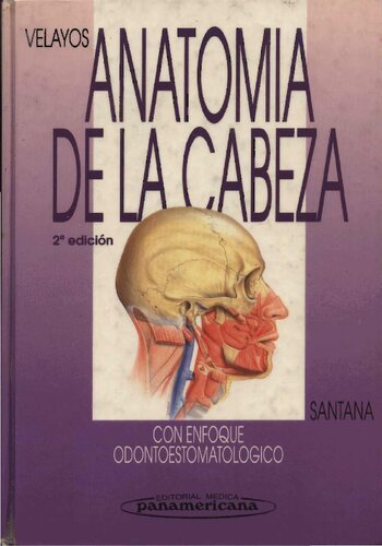 Anatomia De La Cabeza Con Enfoque Odontoestomatologico 2ed(opt)