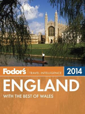 Fodor's England 2014: with the Best of Wales