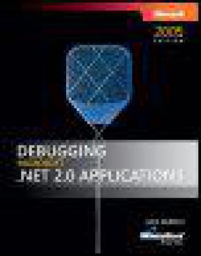 Debugging Microsoft .NET 2.0 Applications