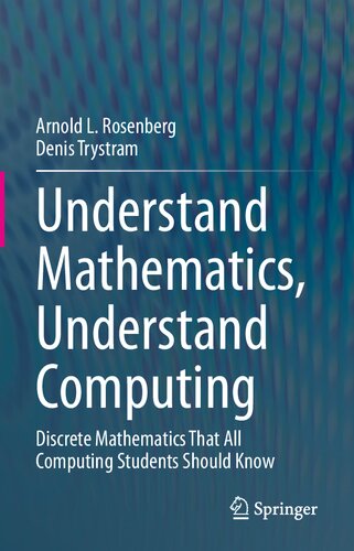Understand Mathematics, Understand Computing: Discrete Mathematics That All Computing Students Should Know