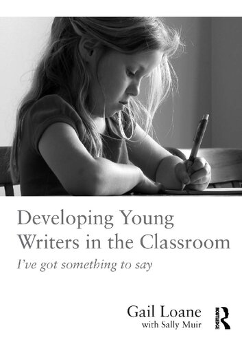 Developing Young Writers In The Classroom