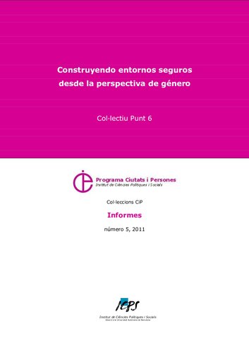 Construyendo entornos seguros  desde la perspectiva de género Col·lectiu Punt 6