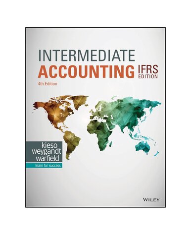 Intermediate Accounting IFRS 4th Edition by Donald E. Kieso