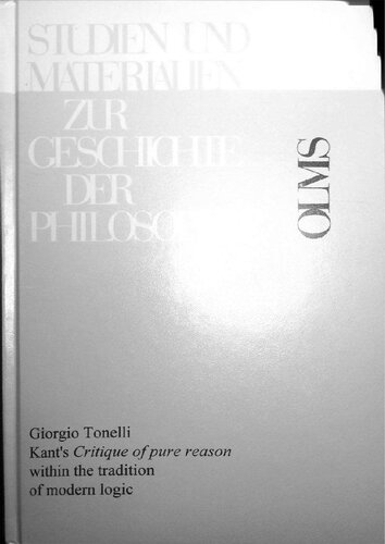 Kant's Critique of Pure Reason Within the Tradition of Modern Logic