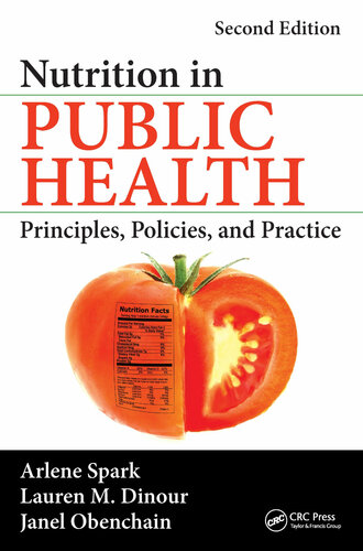 Nutrition in Public Health: Principles, Policies, and Practice