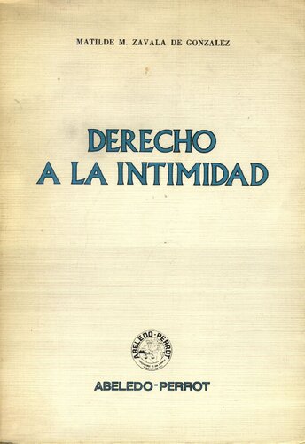 Derecho A La Intimidad