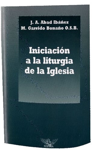 Iniciacion A La Liturgia De La Iglesia