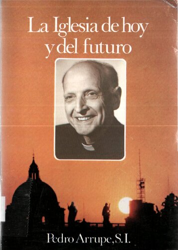 La Iglesia De Hoy Y Del Futuro