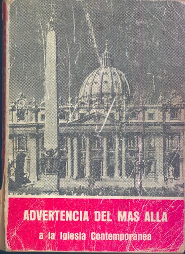 Advertencia Del Mas Alla A La Iglesia Contemporanea